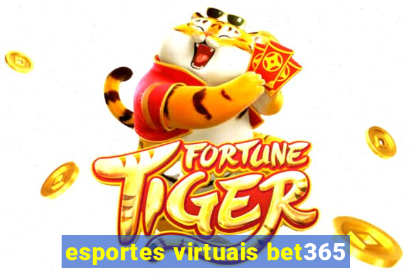 esportes virtuais bet365